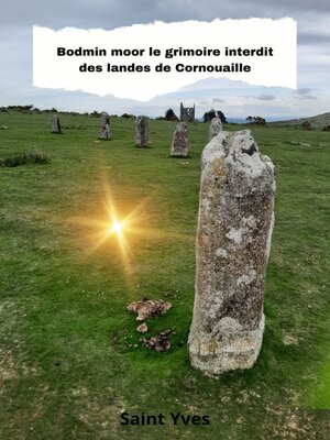 cover image of Bodmin moor le grimoire interdit des landes de Cornouaille
